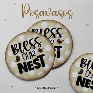 Bless our Nest Posavasos