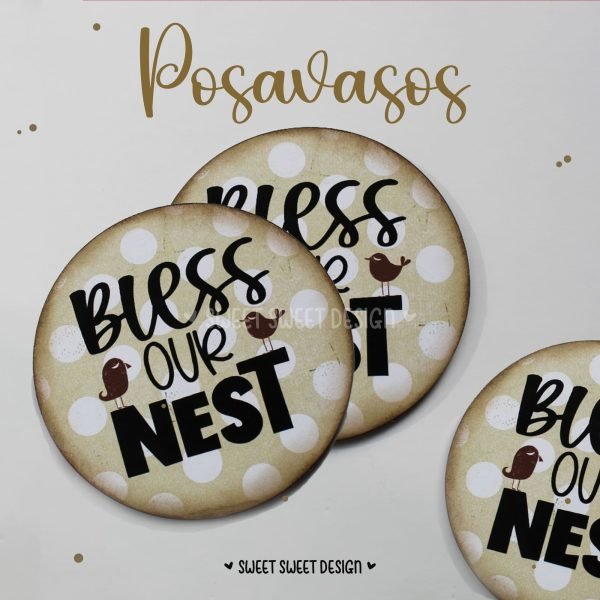 Bless our Nest Posavasos